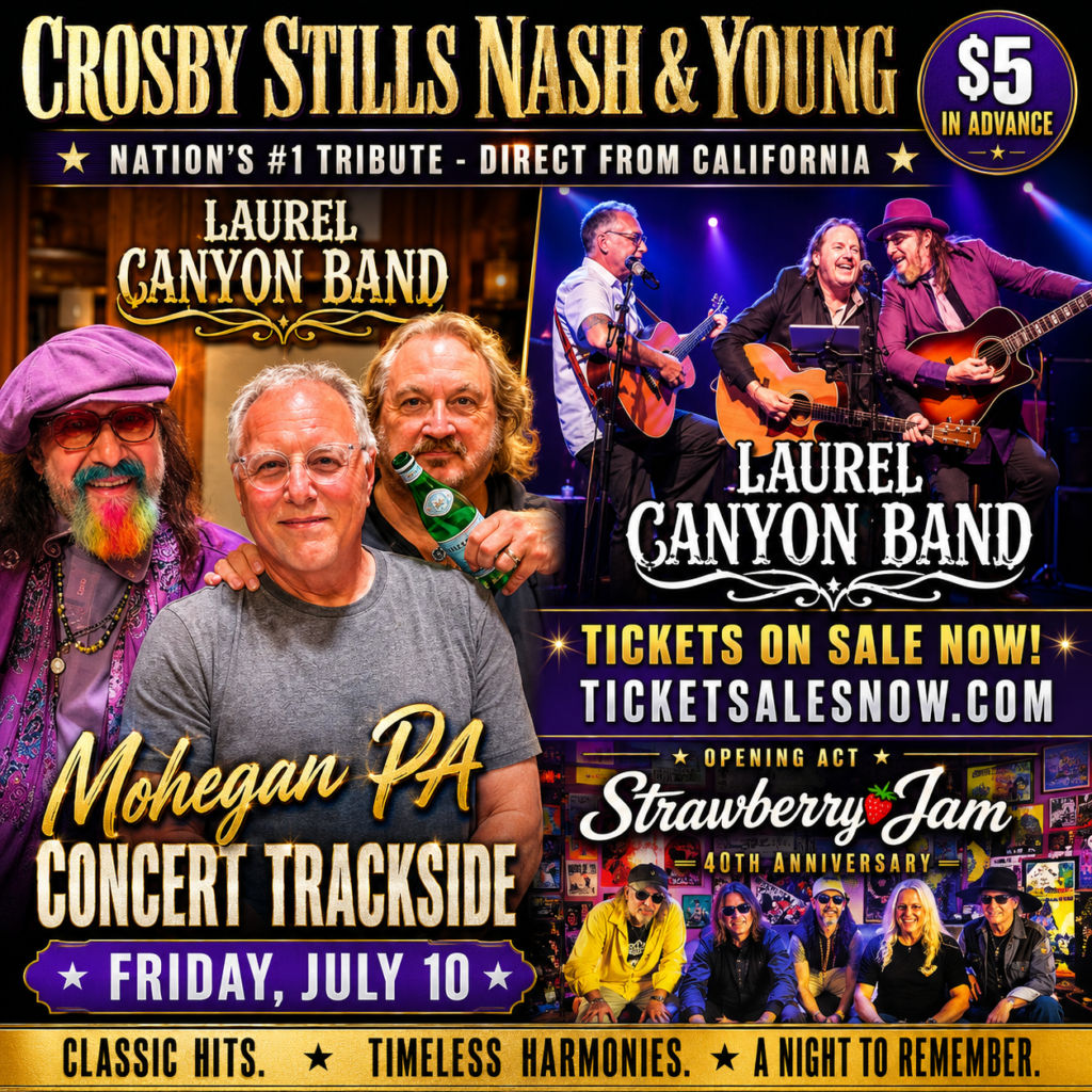 July 10 - Crosby, Stills, Nash & Young Tribute Night